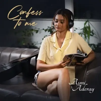 Confess to me by Asmi Aderay
